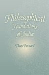 Philosophical Foundations of India