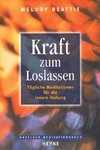 Kraft zum Loslassen