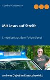 Mit Jesus auf Streife