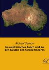 Im australischen Busch und an den Küsten des Korallenmeeres