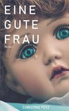 Eine gute Frau