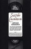 Nersesian, A:  Suicide Casanova