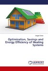 Optimization, Savings and Energy Efficiency of Heating Systems