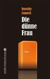 Die dünne Frau