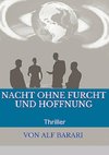 Nacht ohne Furcht und Hoffnung