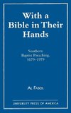 WITH A BIBLE IN THEIR HANDS           PB