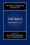 The New Cambridge History of the Bible