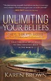 Unlimiting Your Beliefs