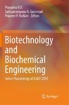 Biotechnology and Biochemical Engineering