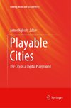 Playable Cities