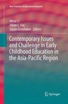 Contemporary Issues and Challenge in Early Childhood Education in the Asia-Pacific Region