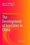 The Development of Eco Cities in China