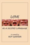 Love as a Second Language