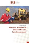 Activités minières et préservation de l'environnement