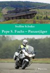 Pepe S. Fuchs - Panzerjäger