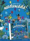 Waduwada 36 pfiffige Lieder in Mundart und Hochdeutsch