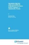 Transfer Pricing and Valuation in Corporate Taxation