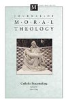 Journal of Moral Theology, Volume 7, Number 2