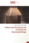 Valeurs de Civilisation de la Charte de Kouroukanfouga