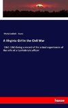 A Virginia Girl in the Civil War