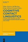 Cognitive Contact Linguistics