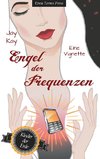 Engel der Frequenzen