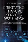 Integrating Financial Services Regulation