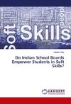 Do Indian School Boards Empower Students in Soft Skills?