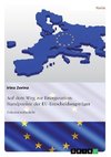 Auf dem Weg zur Energieunion: Standpunkte der EU-Entscheidungstr¿r