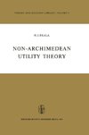 Non-Archimedean Utility Theory