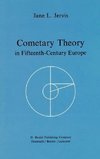 Cometary Theory in Fifteenth-Century Europe