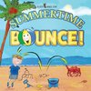 Summertime Bounce! (Matte Color Paperback)