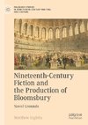 Nineteenth-Century Fiction and the Production of Bloomsbury