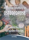 Die richtige Ernährung bei Osteoporose