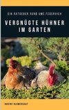 Vergnügte Hühner im Garten