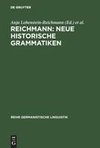 REICHMANN: NEUE HISTORISCHE GRAMMATIKEN