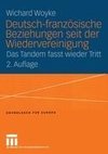 Deutsch-französische Beziehungen seit der Wiedervereinigung