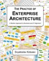 The Practice of Enterprise Architecture