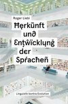 Herkunft und Entwicklung der Sprachen