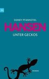 Hansen - Unter Geckos