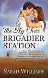 The Sky over Brigadier Station