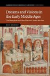 Dreams and Visions in the Early Middle Ages