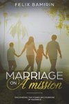 Marriage on a Mission