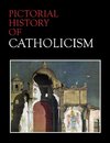 Pictorial History of Catholicism