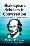 Shakespeare Scholars in Conversation