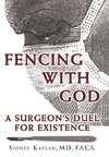 Fencing with God