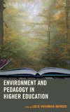 Environment and Pedagogy in Higher Education