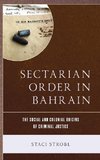 Sectarian Order in Bahrain