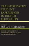 Transformative Student Experiences in Higher Education