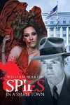 Spies in a Small Town